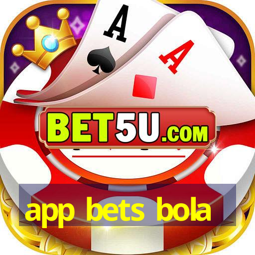 app bets bola